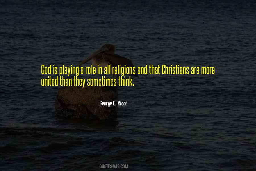 Quotes About Not Playing God #493028