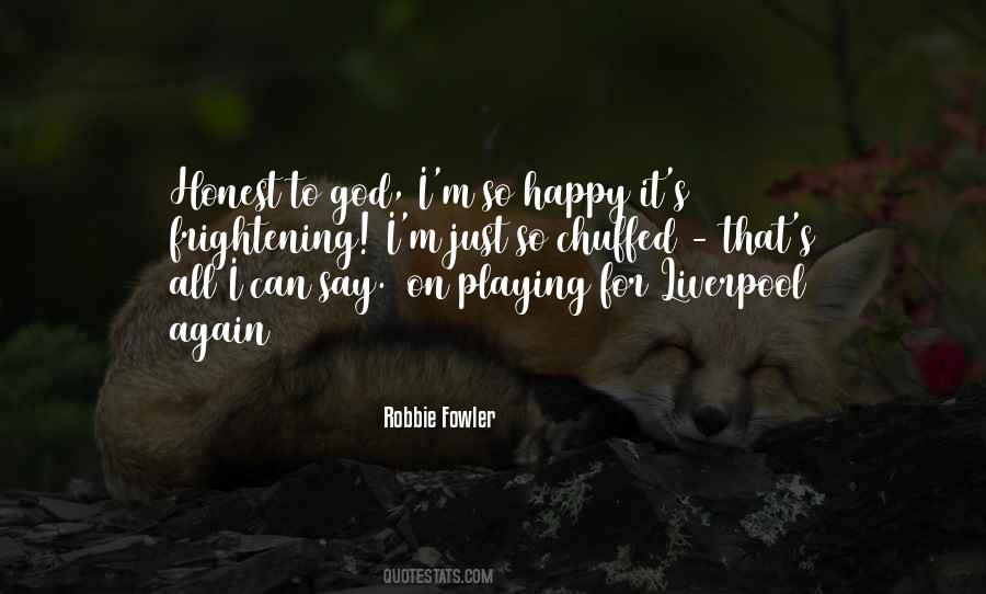 Quotes About Not Playing God #699007
