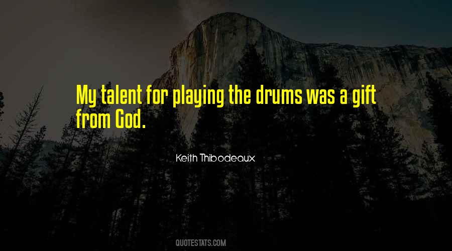 Quotes About Not Playing God #71584