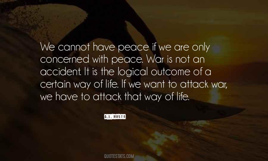 Quotes About Peace Not War #10131