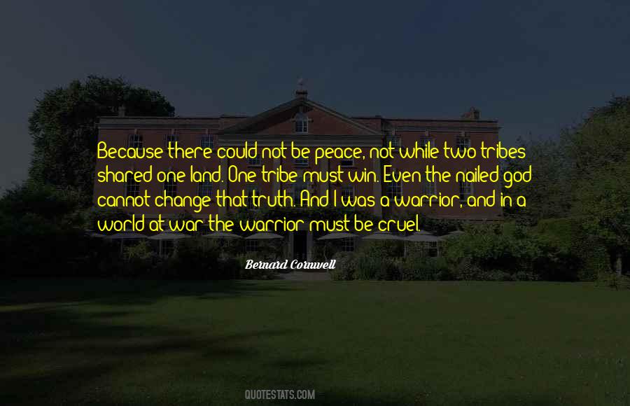 Quotes About Peace Not War #151898