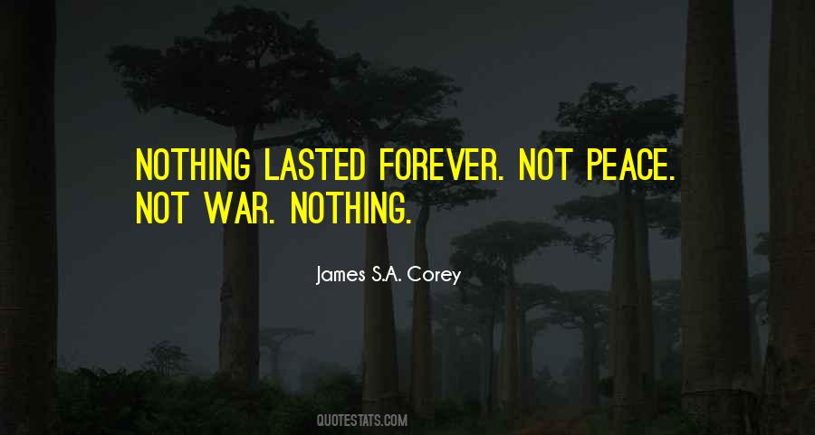 Quotes About Peace Not War #1733936