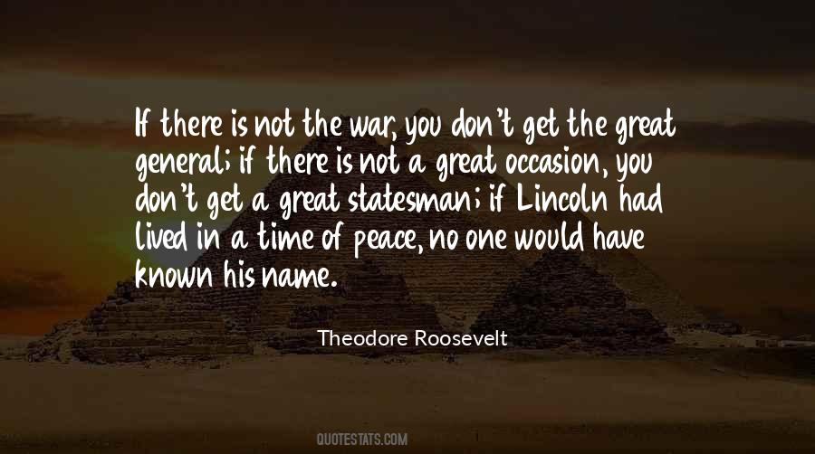 Quotes About Peace Not War #222755