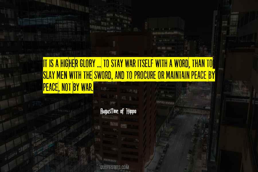 Quotes About Peace Not War #374242