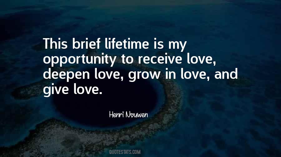 Quotes About Opportunity And Love #194123