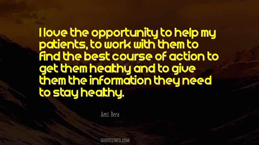 Quotes About Opportunity And Love #760724
