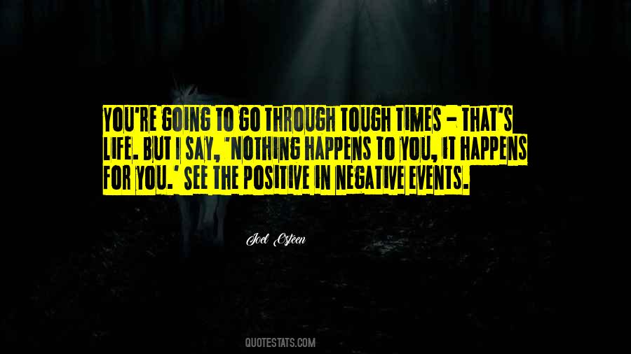 Quotes About Tough Times #1794209