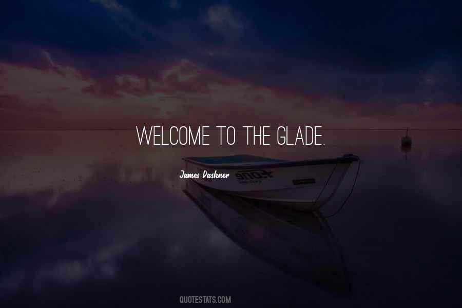 Quotes About Glade #1533448