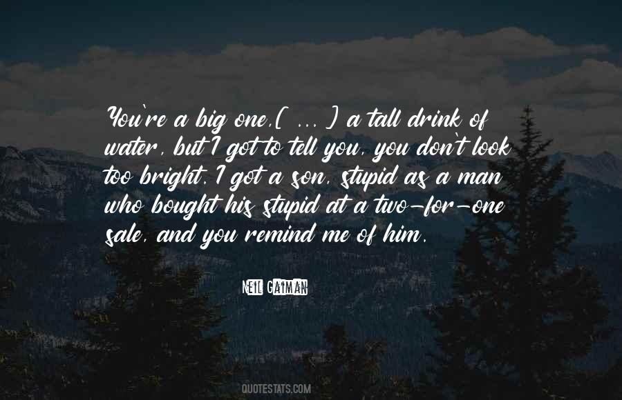 Quotes About Tall Man #1070687