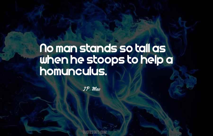 Quotes About Tall Man #177693