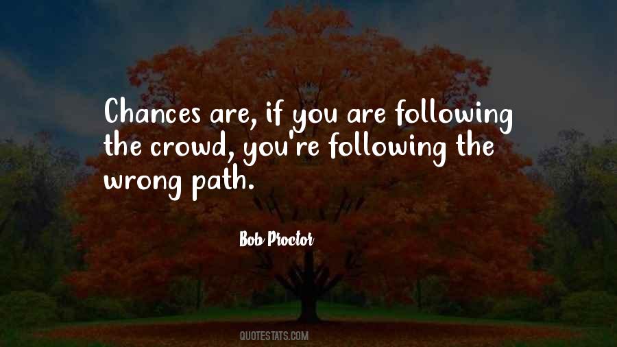 Quotes About Following The Wrong Path #220211