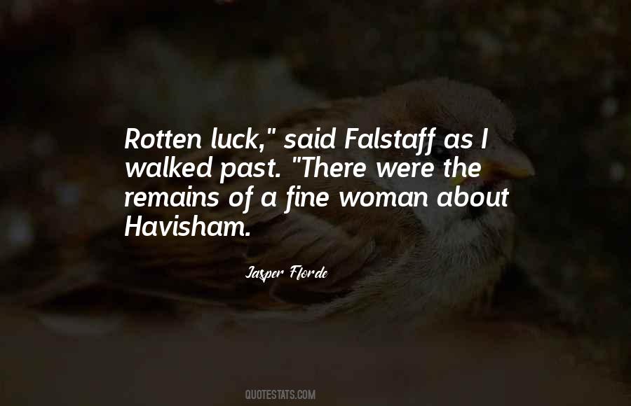 Quotes About Rotten Woman #373509