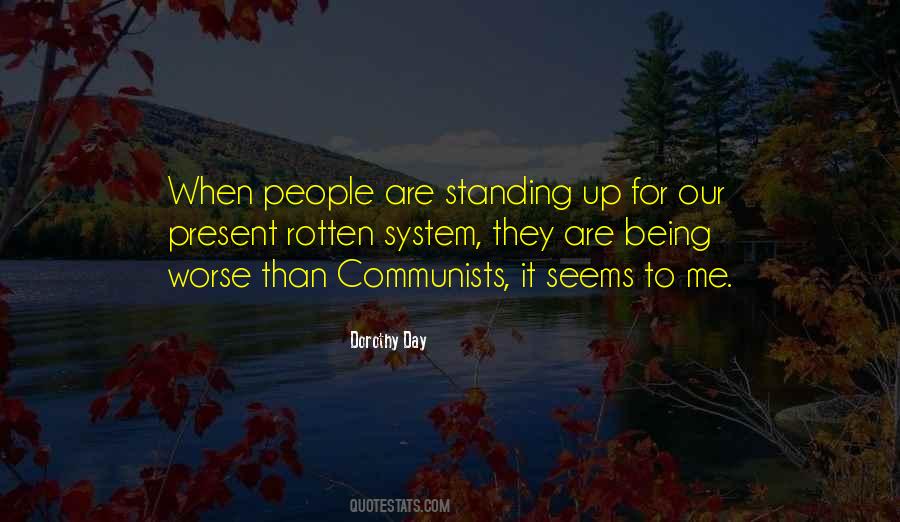 Quotes About Rotten People #1702083