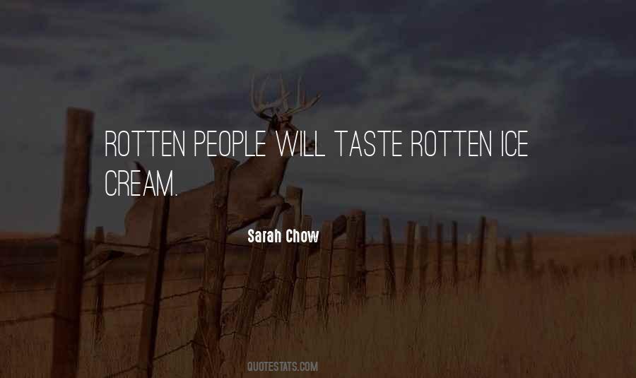 Quotes About Rotten People #628682