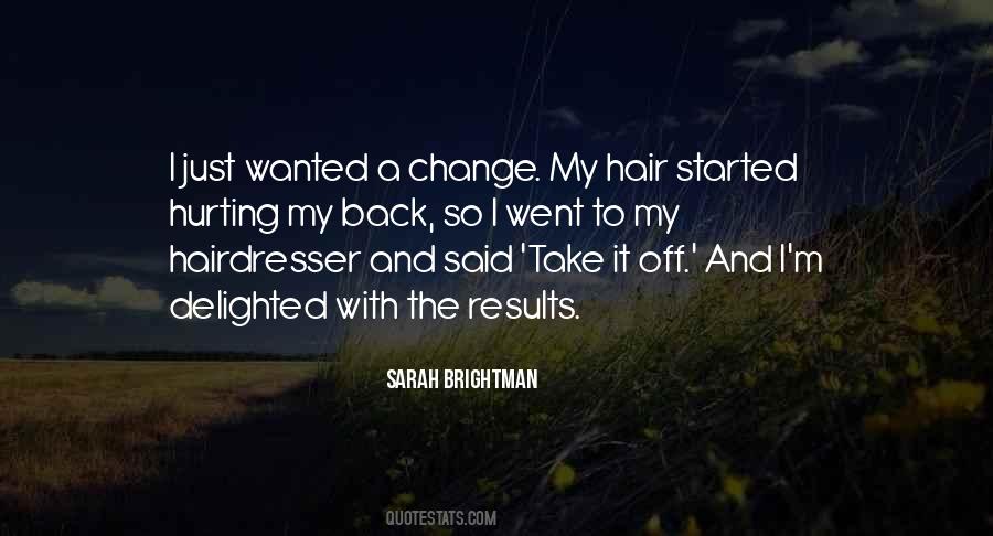 Quotes About My Hairdresser #1846536