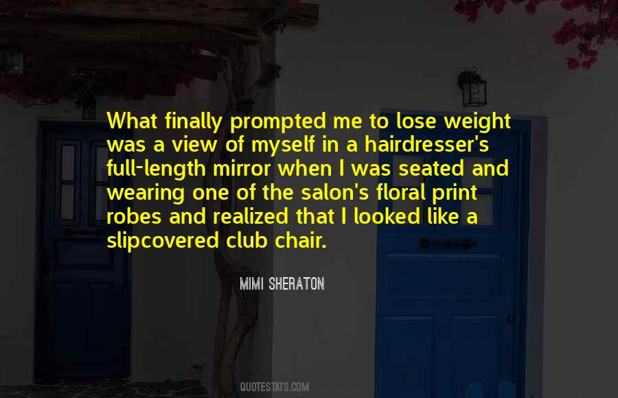 Quotes About My Hairdresser #192315