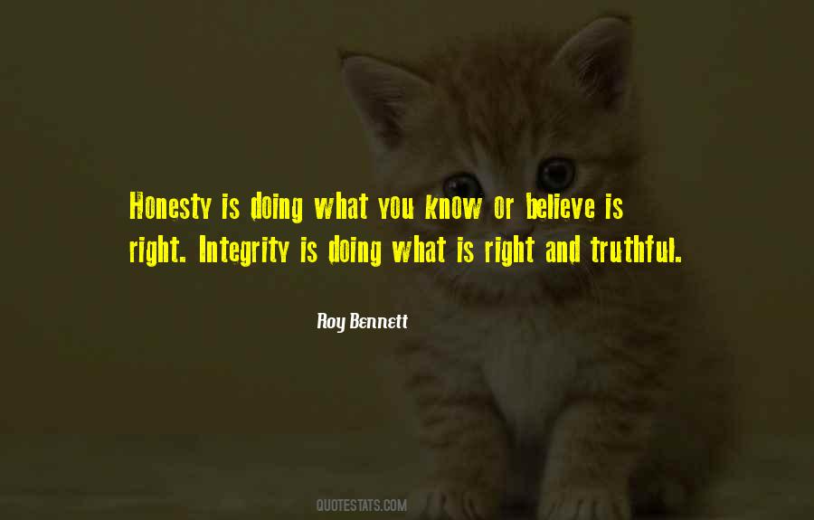 Quotes About Honesty And Integrity #1183230