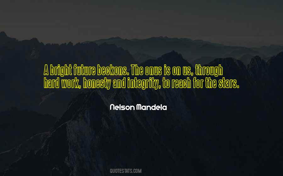 Quotes About Honesty And Integrity #1289760