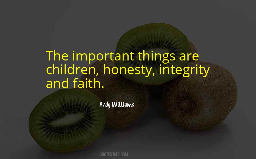 Quotes About Honesty And Integrity #688446