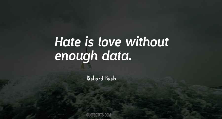 Quotes About Love Vs Hate #17026