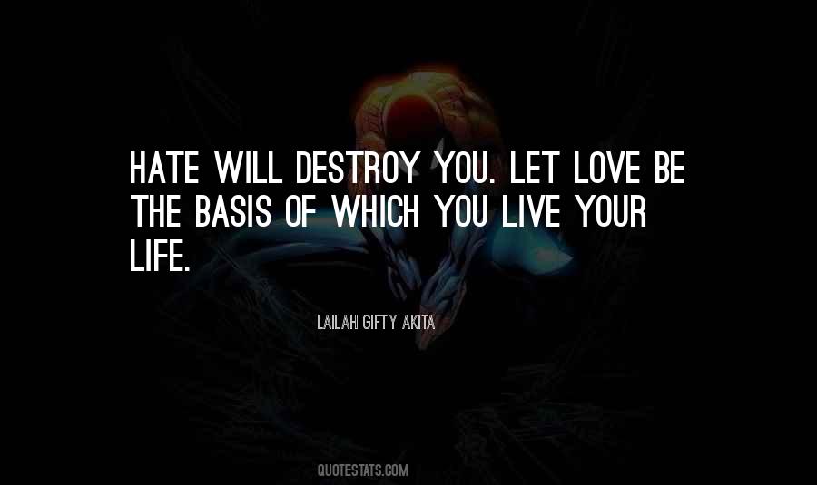 Quotes About Love Vs Hate #958840