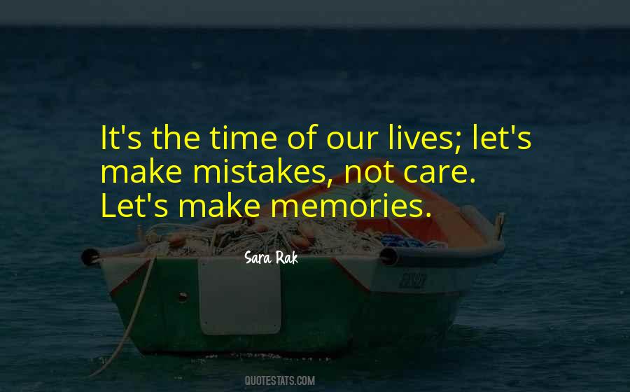 Quotes About Time Of Our Lives #1524741