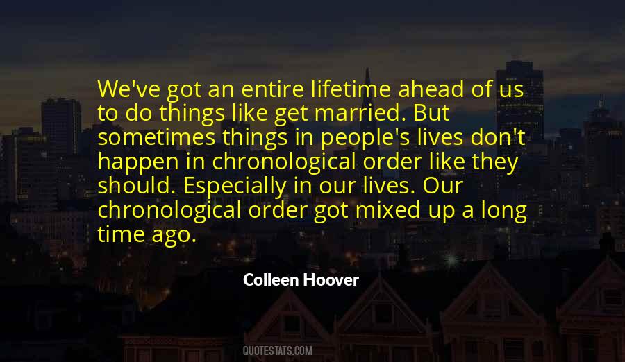 Quotes About Time Of Our Lives #268463
