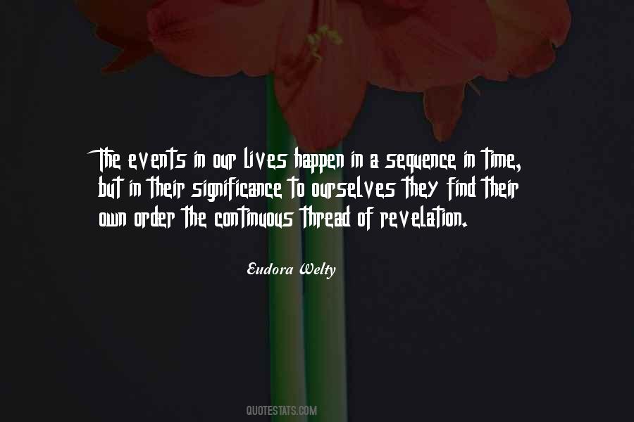 Quotes About Time Of Our Lives #418332