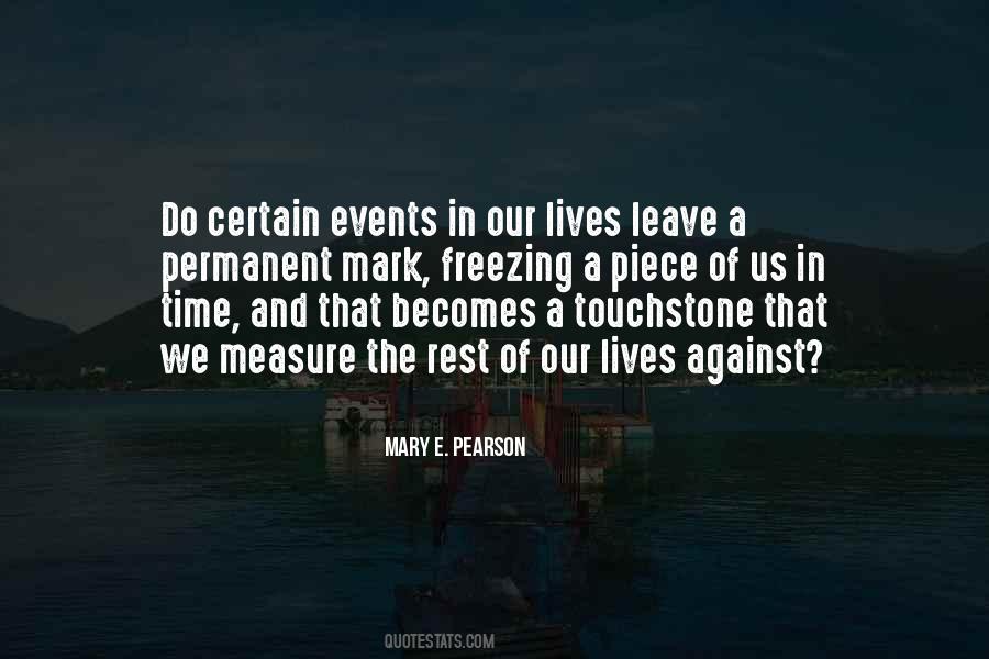 Quotes About Time Of Our Lives #6484