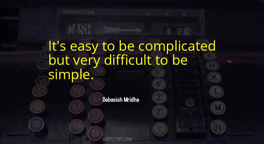 To Be Simple Quotes #1865257