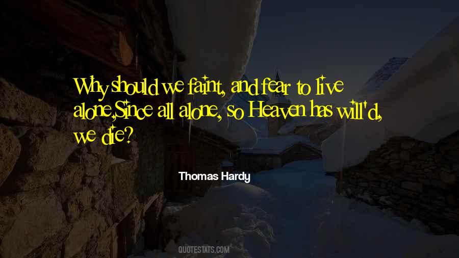 All Alone Quotes #1014394