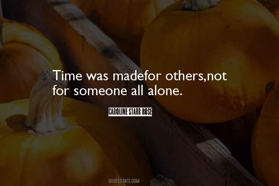 All Alone Quotes #1076195