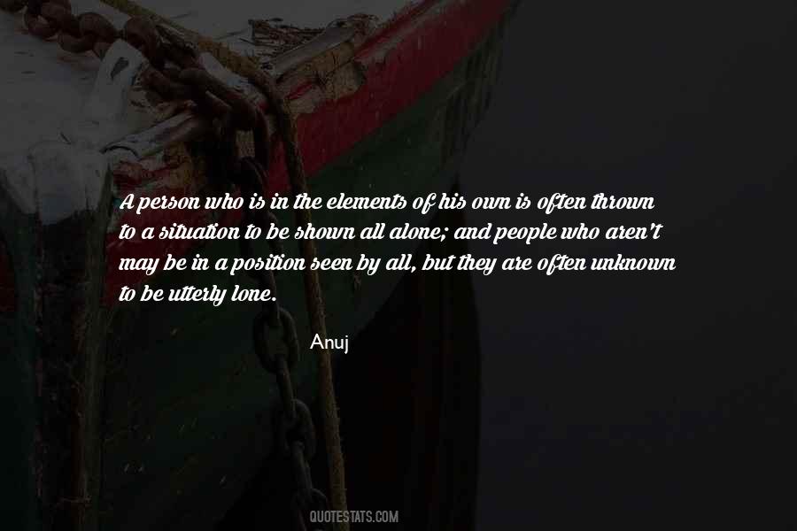 All Alone Quotes #1416689