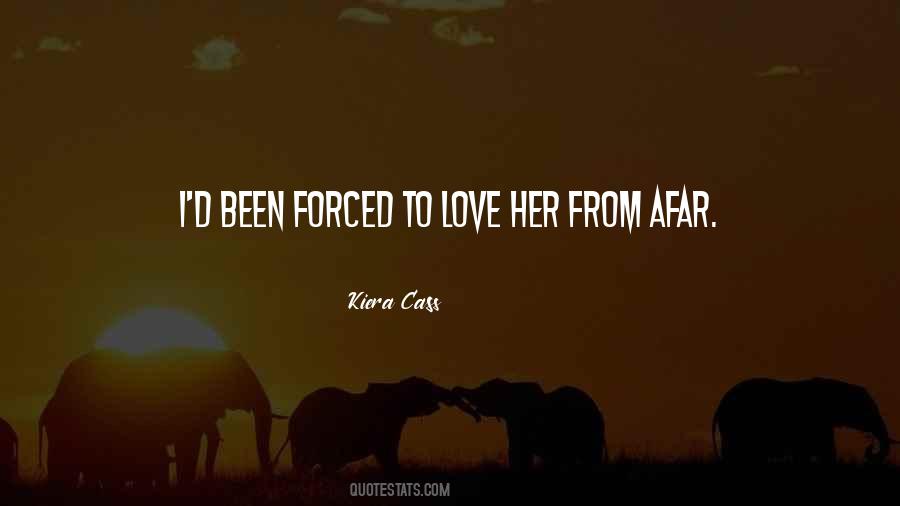 Quotes About Love Can't Be Forced #796440