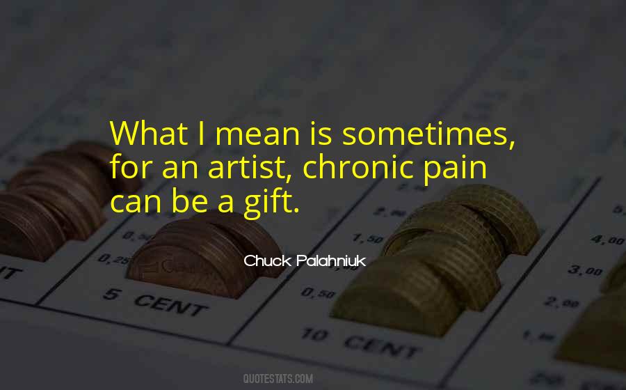 Quotes About Chronic Pain #1491390