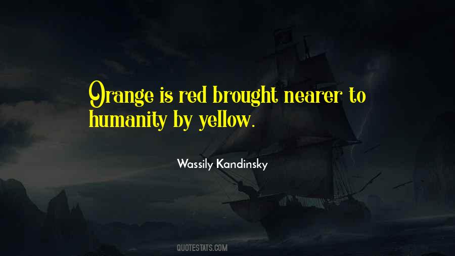 Quotes About Yellow #1872412