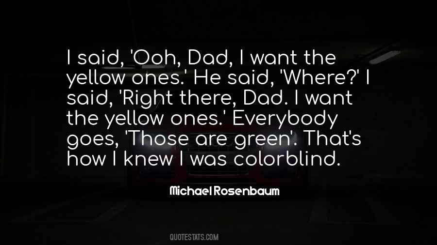 Quotes About Yellow #1879263