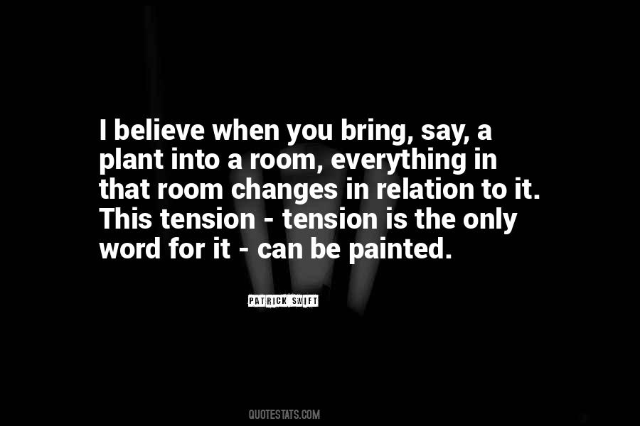 Be Painted Quotes #864313