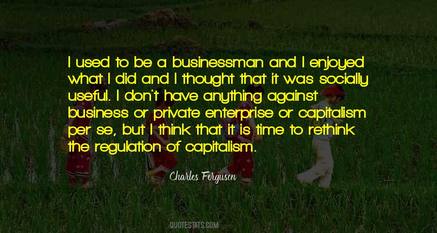 Quotes About Private Enterprise #155821