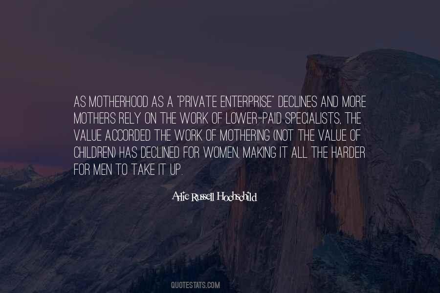 Quotes About Private Enterprise #945786