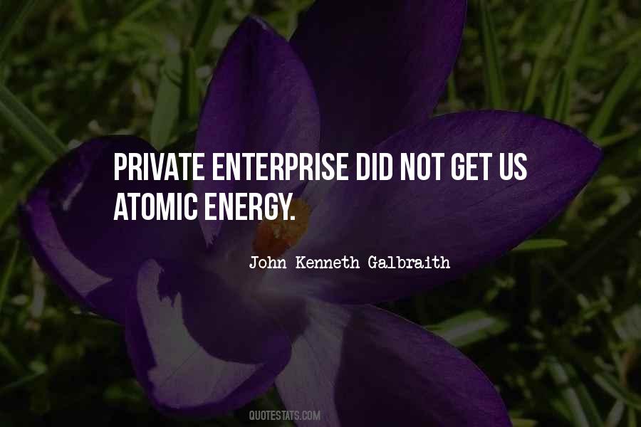 Quotes About Private Enterprise #976564