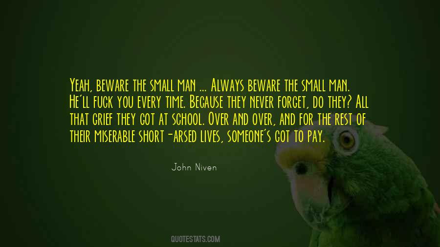 Quotes About Small Man #1289300