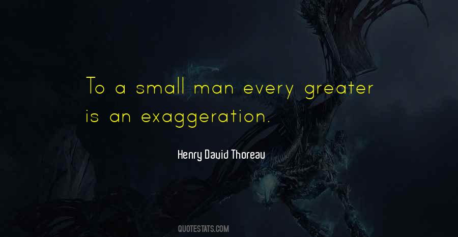 Quotes About Small Man #1561784