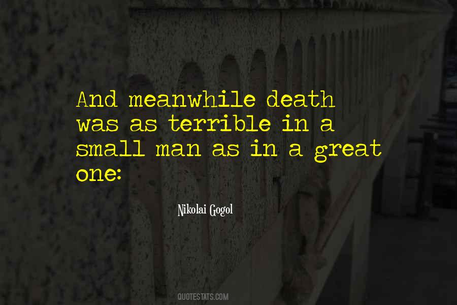 Quotes About Small Man #1603998