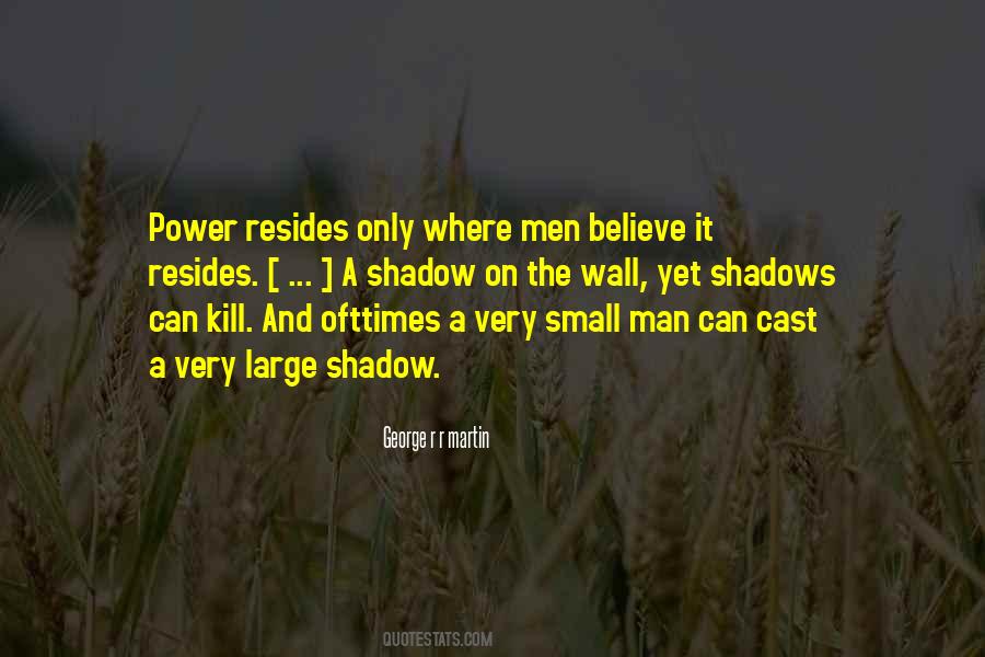 Quotes About Small Man #888162