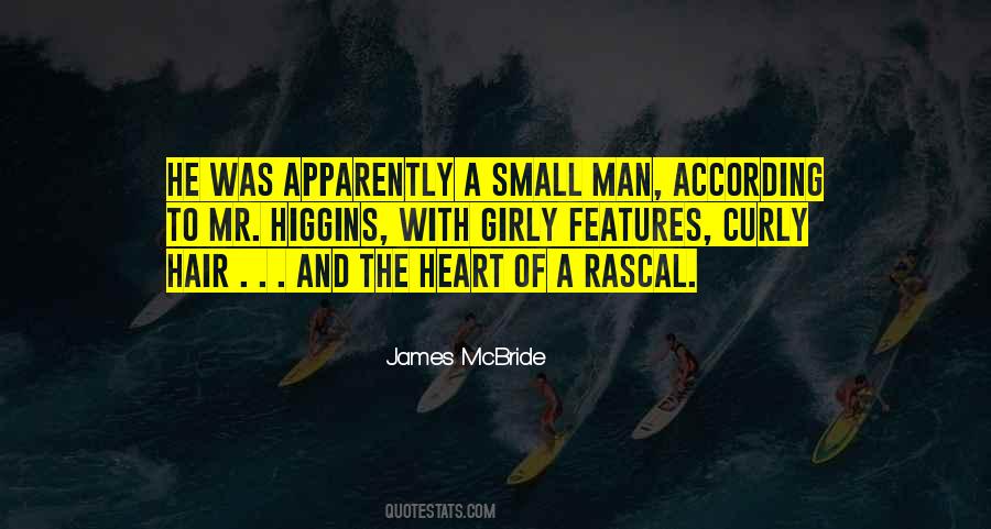 Quotes About Small Man #961814