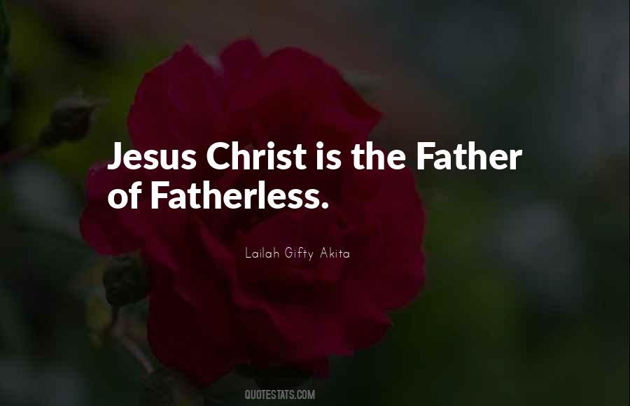 Quotes About Fatherless #779140