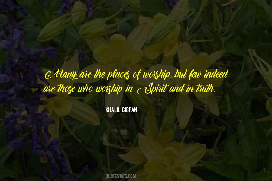 Quotes About Places Of Worship #1041904