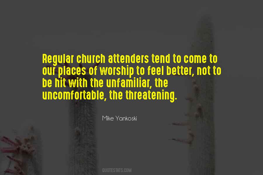 Quotes About Places Of Worship #1673352