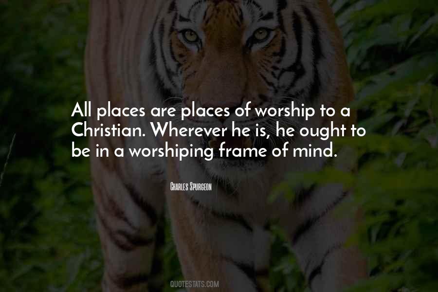 Quotes About Places Of Worship #459445